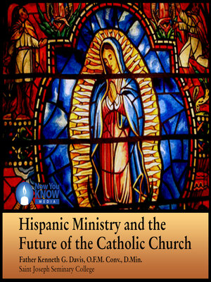 cover image of Hispanic Ministry and the Future of the Catholic Church